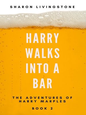 cover image of Harry Walks Into a Bar